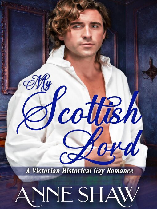 Title details for My Scottish Lord by Anne Shaw - Available